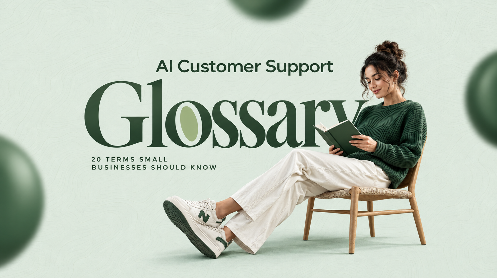 AI Customer Support Glossary: 20 Terms Small Businesses Should Know