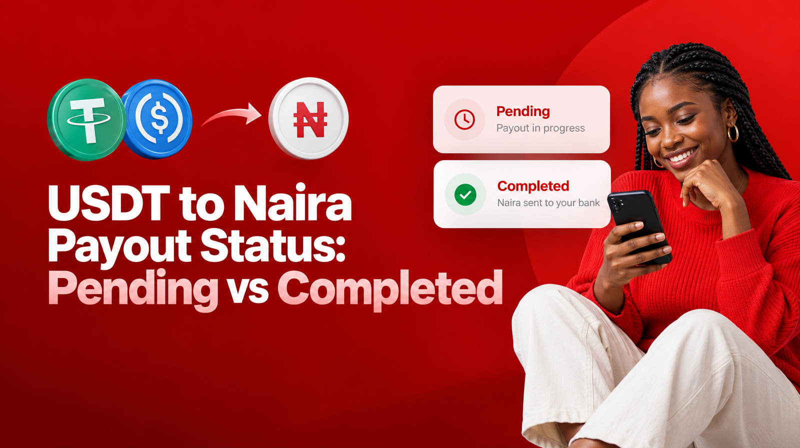USDT to Naira Payout Status: Pending vs Completed
